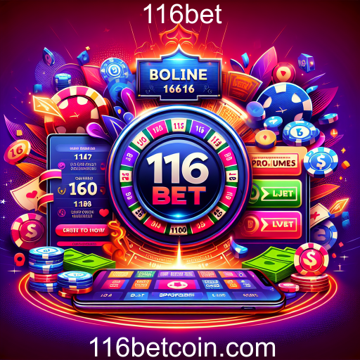 Explore as Melhores Promoções do 116bet e Maximize Seu Jogo